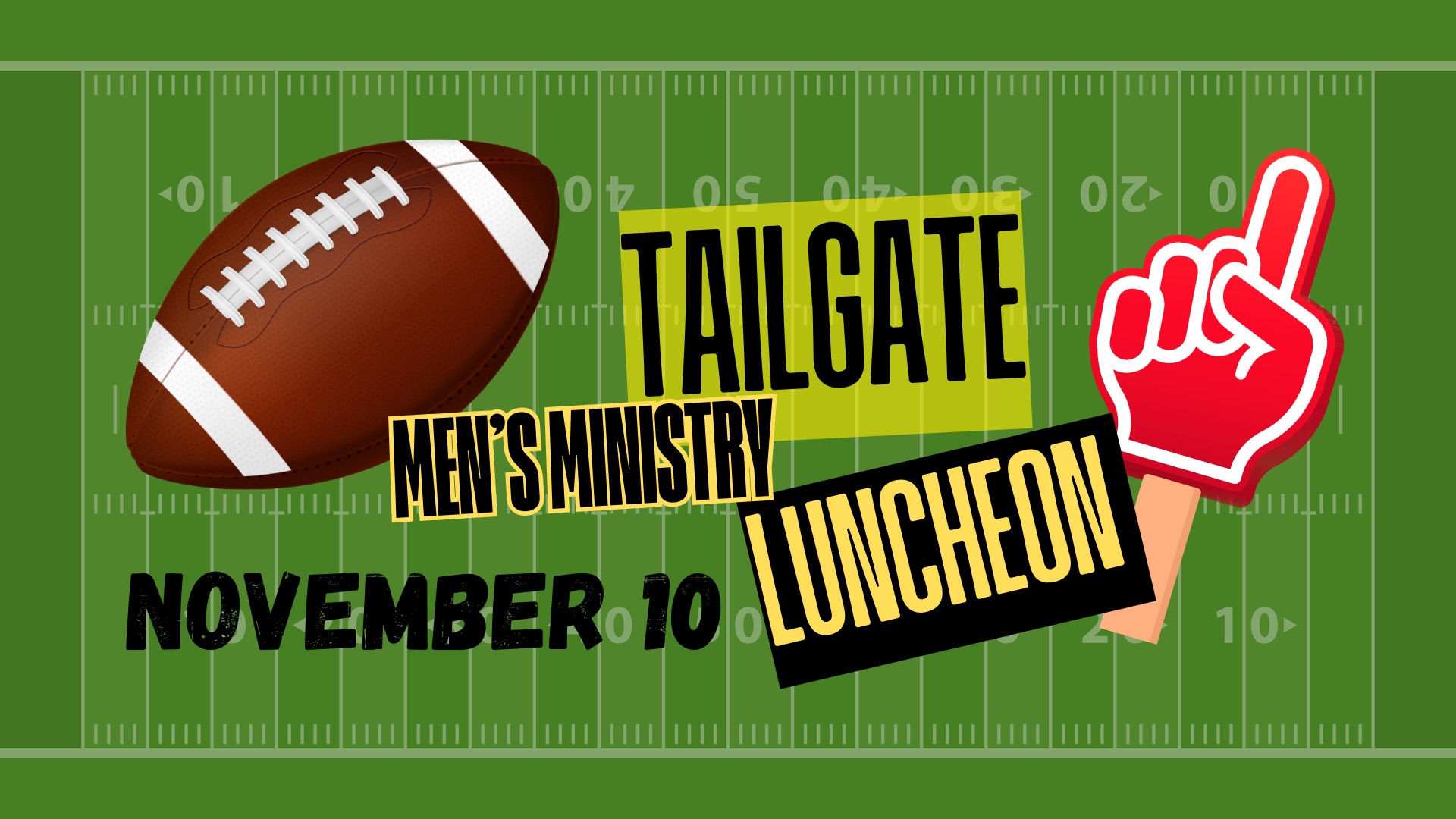 Men’s Ministry Tailgate Luncheon - Wesley Church of Hope Columbus, OH