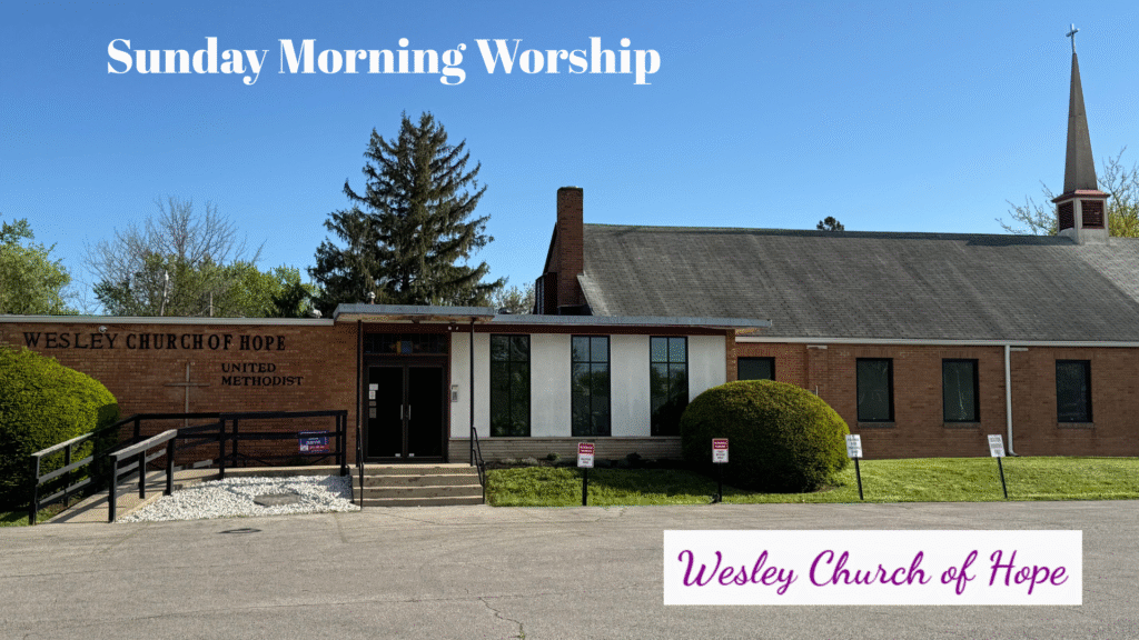Wesley Church of Hope UMC, Columbus, Ohio